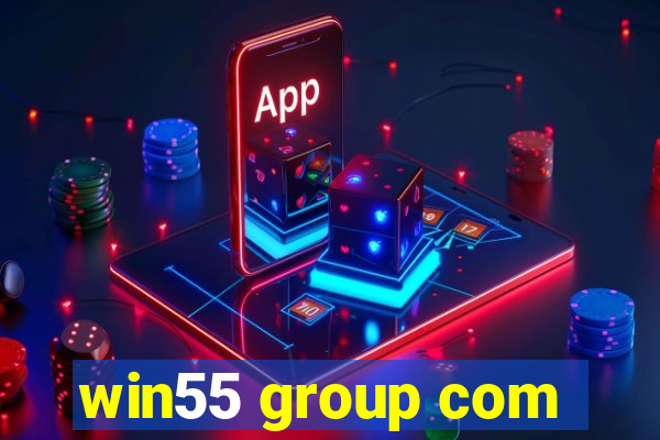 win55 group com